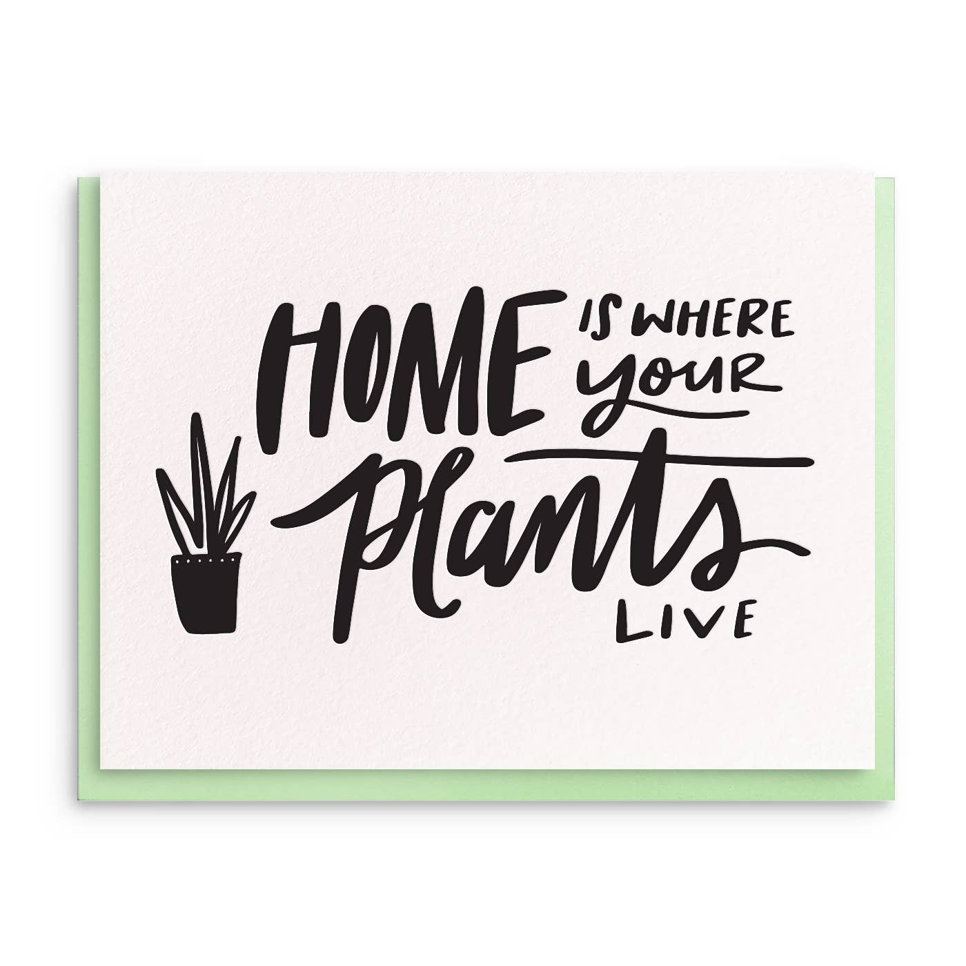 Home Plants - Letterpress New Home Greeting Card
