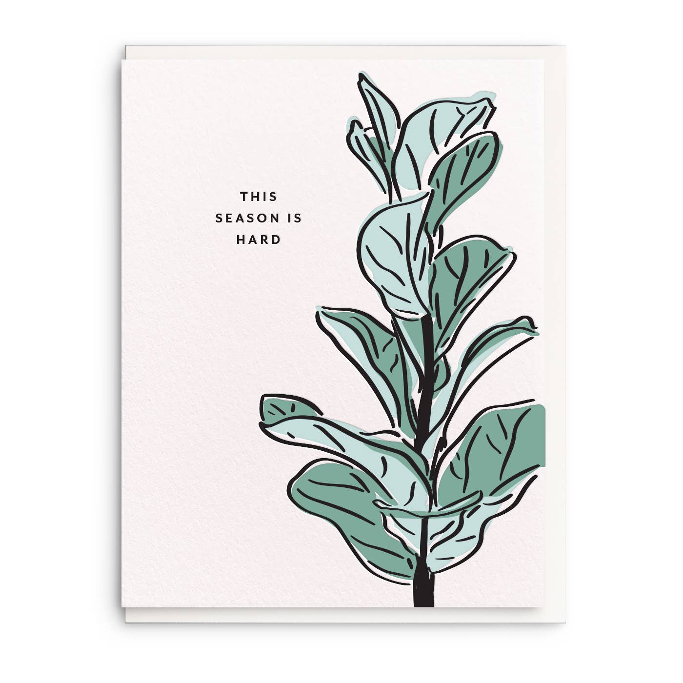 Hard Season - Letterpress Sympathy Greeting Card