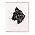 So Very Sorry Cat - Letterpress Sympathy Pet Card