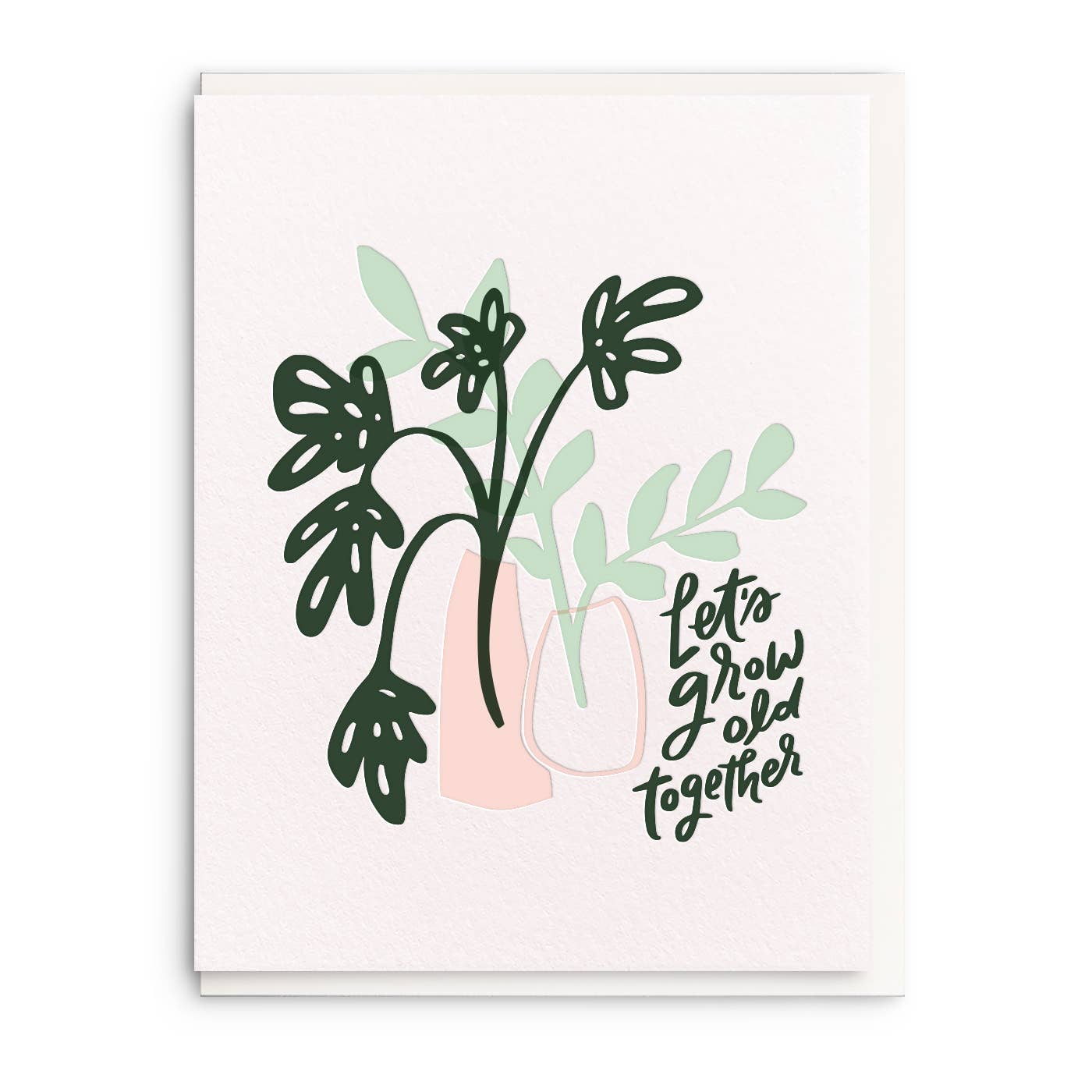 Grow Old - Letterpress Love Card
